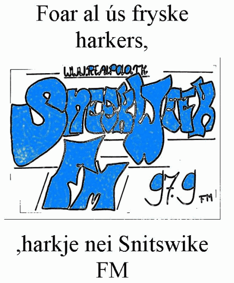 Foar al us fryske harkers, harkje nei Snitswike FM